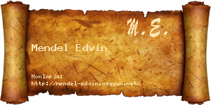 Mendel Edvin névjegykártya
